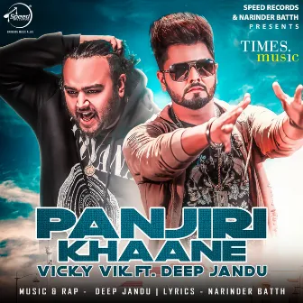 Panjiri Khaane - Single by Vicky Vik