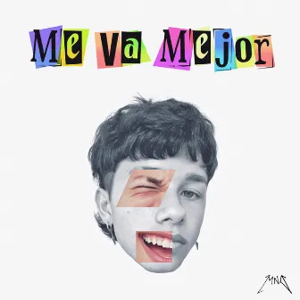 Me Va Mejor by MNO