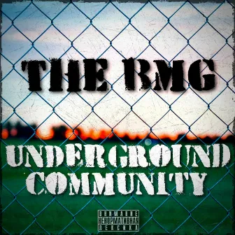 Underground Community by BMG