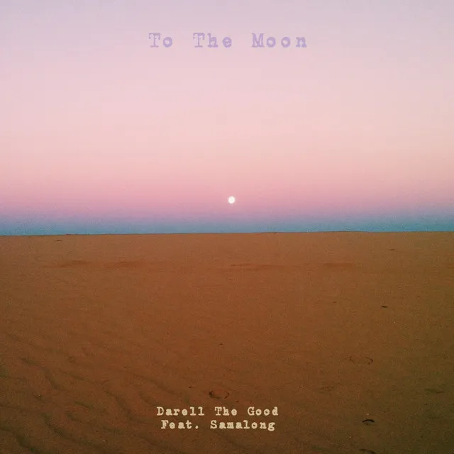 To The Moon