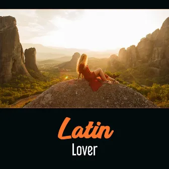 Latin Lover – Latin Music Experience, Tropical Island, Saxophone, Party Dancing Lounge by NY Latino Lounge Band