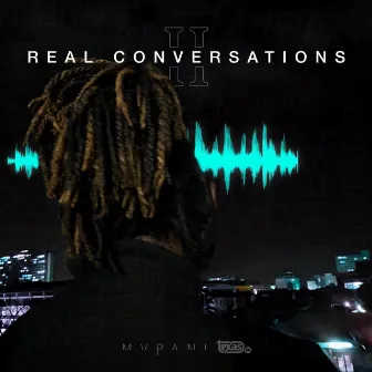 Real Conversations II by Mvpani