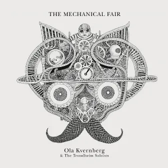 The Mechanical Fair by Ola Kvernberg