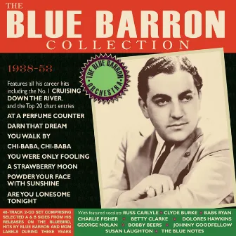 The Blue Barron Collection 1938-53 by Blue Barron