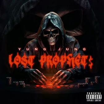 Lost Prophet$ by Yung Jung