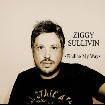 Finding My Way by Ziggy Sullivin