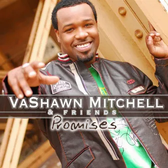 Promises by VaShawn Mitchell & Friends