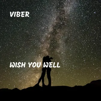 Wish You Well by Viber