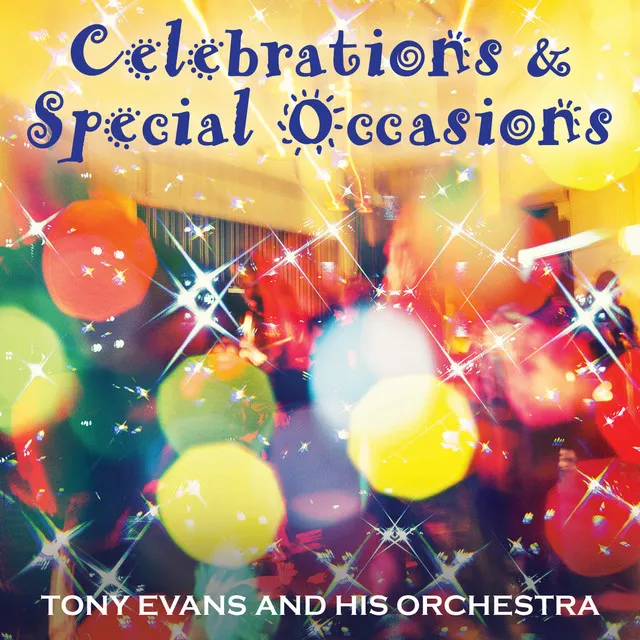 Celebrations & Special Occasions