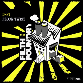 Floor Twist by D-FI