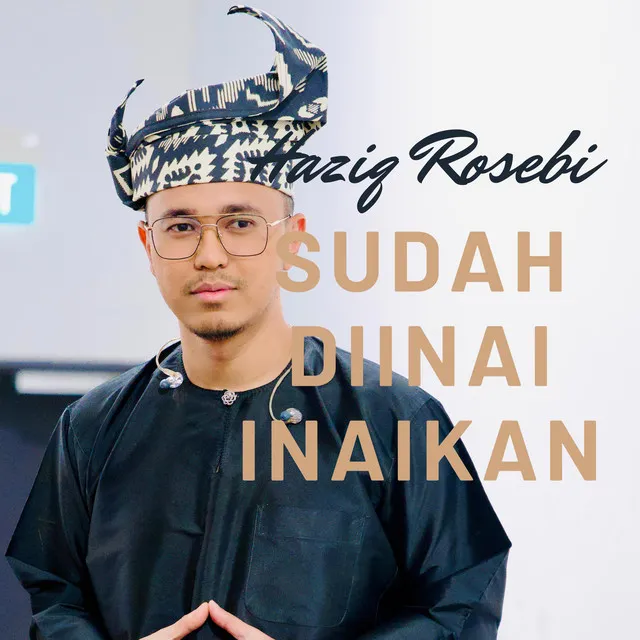 Sudah Dinai Inaikan