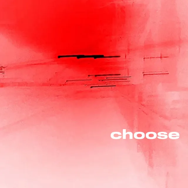 Choose