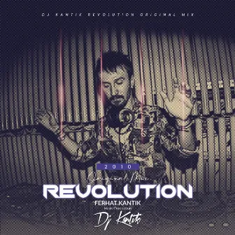 Revolution by DJ Kantik