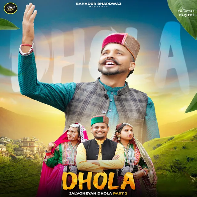 Dhola - Jalvoneyan Dhola Pt. 2