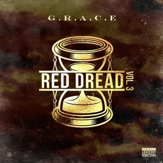 Red Dread, Vol. 3 by G.R.A.C.E