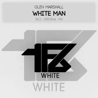 White Man by Glen Marshall