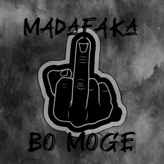 BO MOGĘ by Madafaka z 2NP