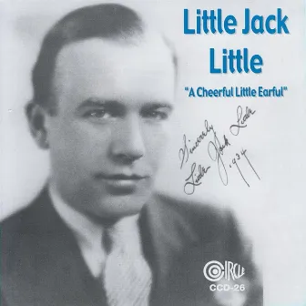 A Cheerful Little Earful by Little Jack Little