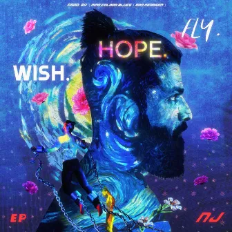 Wish Hope Fly by NJ