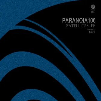 Satellites EP by Paranoia106