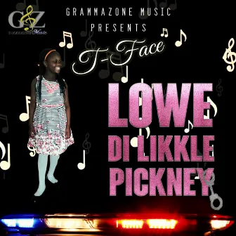 Lowe Di Likkle Pickney by T-Face