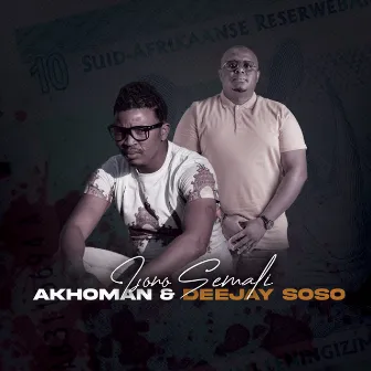 Isono semali (Gqom) by Akhoman