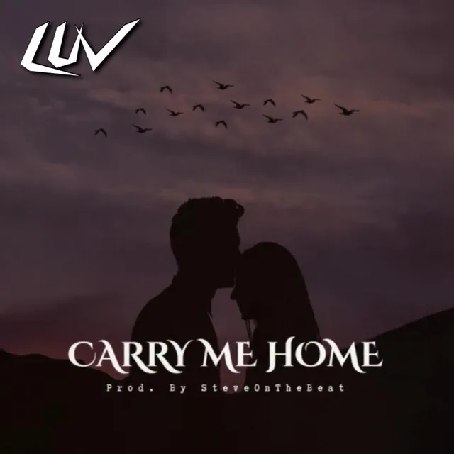 Carry Me Home