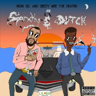 Sparxky & Dutch by Deezy Wee The Reaper