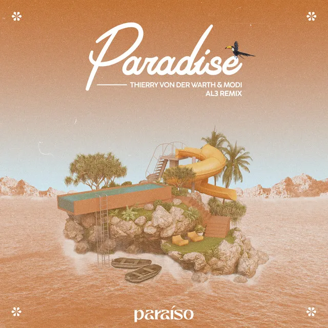 Paradise - AL3 Remix