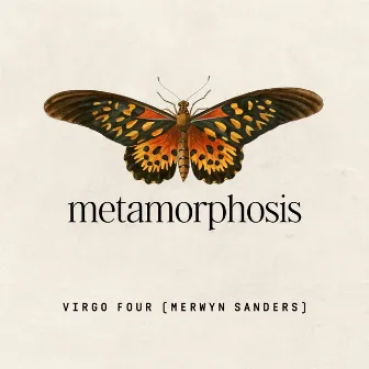 Metamorphosis by Virgo Four