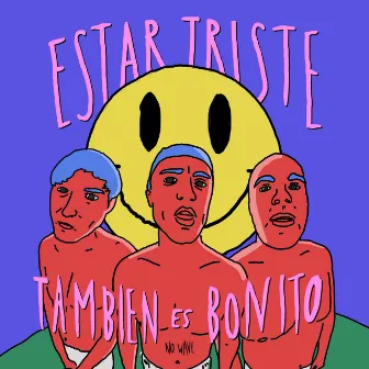 Estar triste también es bonito by ANTIFAN