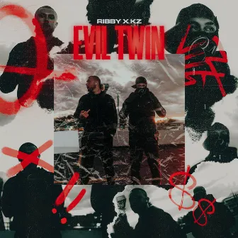 EVIL TWIN by KZ Da Bandit