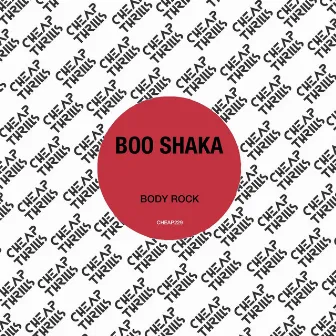 Body Rock by BOO SHAKA