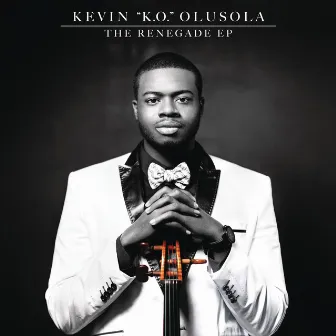 The Renegade EP by Kevin Olusola