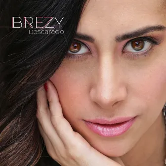 Descarado by Brezy