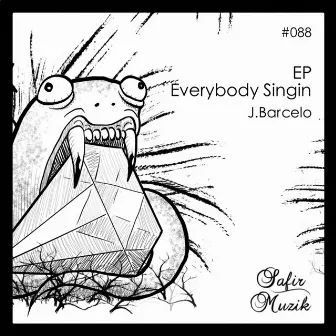 Everybody Singin EP by Julian Barcelo