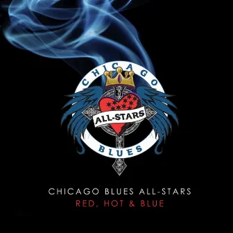 Red, Hot & Blue by Chicago Blues All Stars