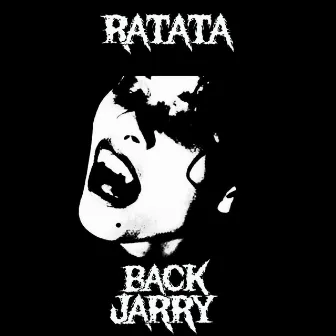 RATATA by Back Jarry