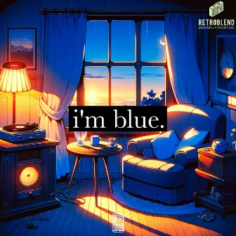 I'm Blue by RetroBlend