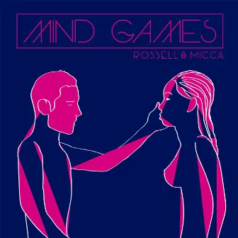 Mind Games by Micca Mont