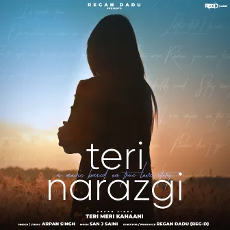 Teri Narazgi (Teri Meri Kahaani) Chapter 6 by Arpan Singh