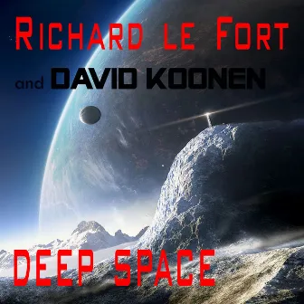 Deep Space by Richard Le Fort