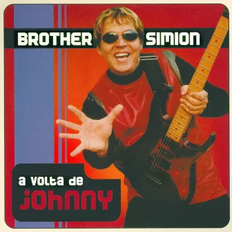 A Volta de Johnny by Brother Simion