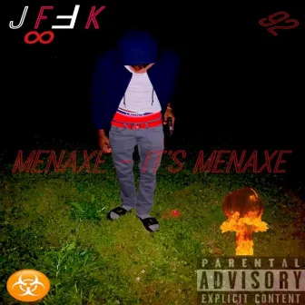 Its Menaxe by Menaxe