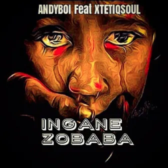 Ingane Zobaba by Andyboi