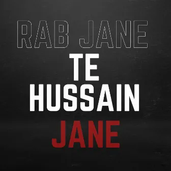 Rab Jane Te Hussain Jane by Panhwar Movies