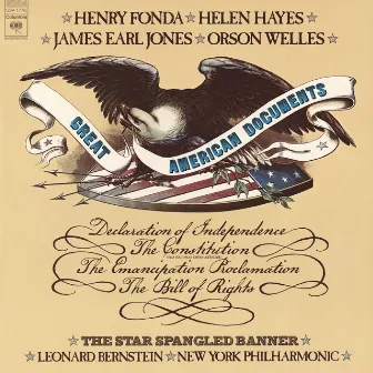 Great American Documents: Declaration of Independance & The Emancipation Proclamation & The Bill of Rights (2024 Remastered Version) by Henry Fonda