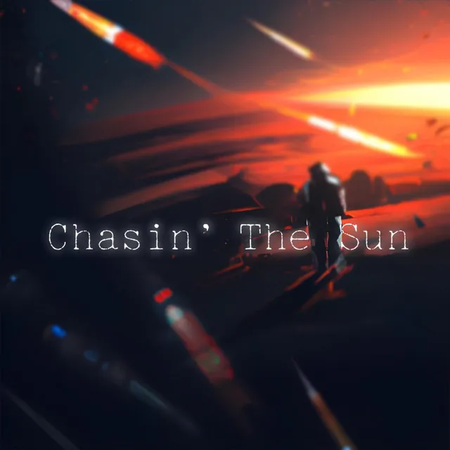 Chasin' The Sun