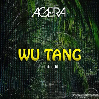 Wu-Tang 2016 (Club Edit) by Agera