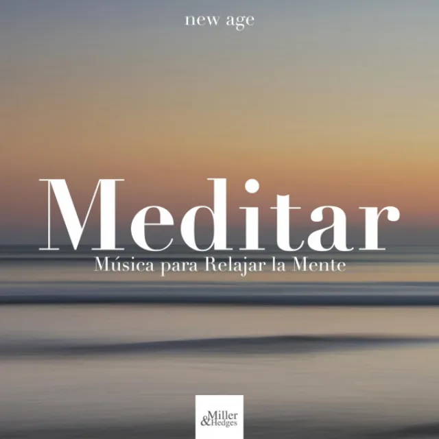 Meditar - Musica para Relajar la Mente